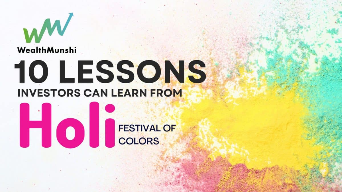 Investing Lessons from Holi: 10 Tips for Smart Investors